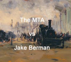 MTA vs Jake Berman
